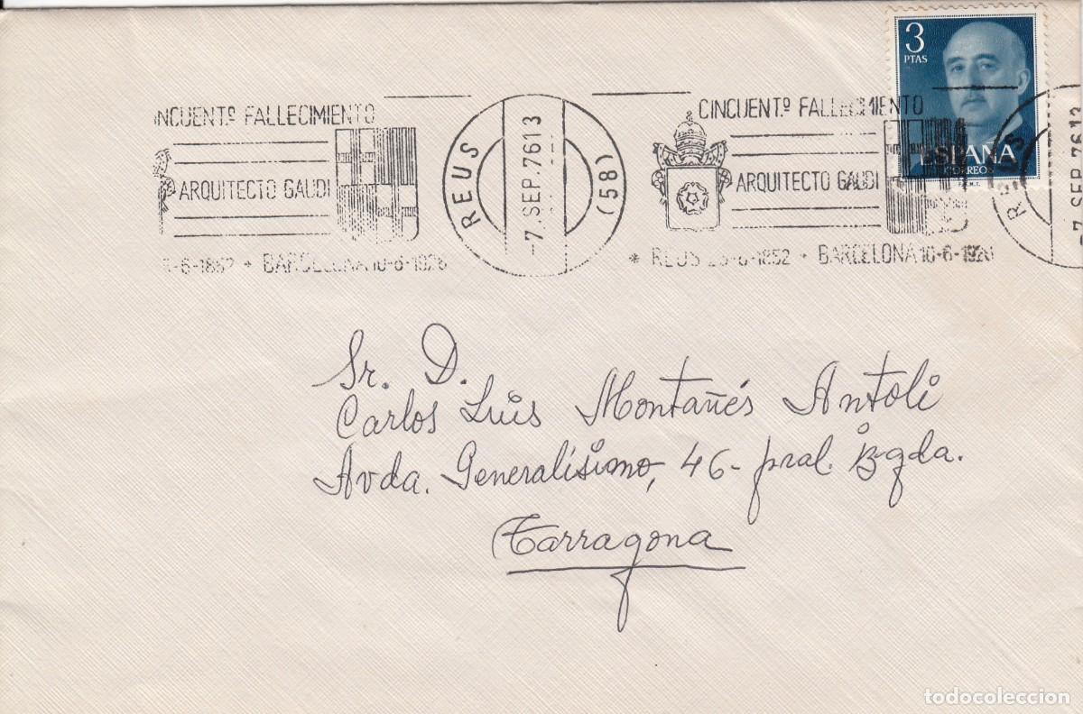 Sellos: MATASELLOS REUS - RODILLO CENT. FALLECIMIENTO ANTONI GAUD&Iacute; - 1976
