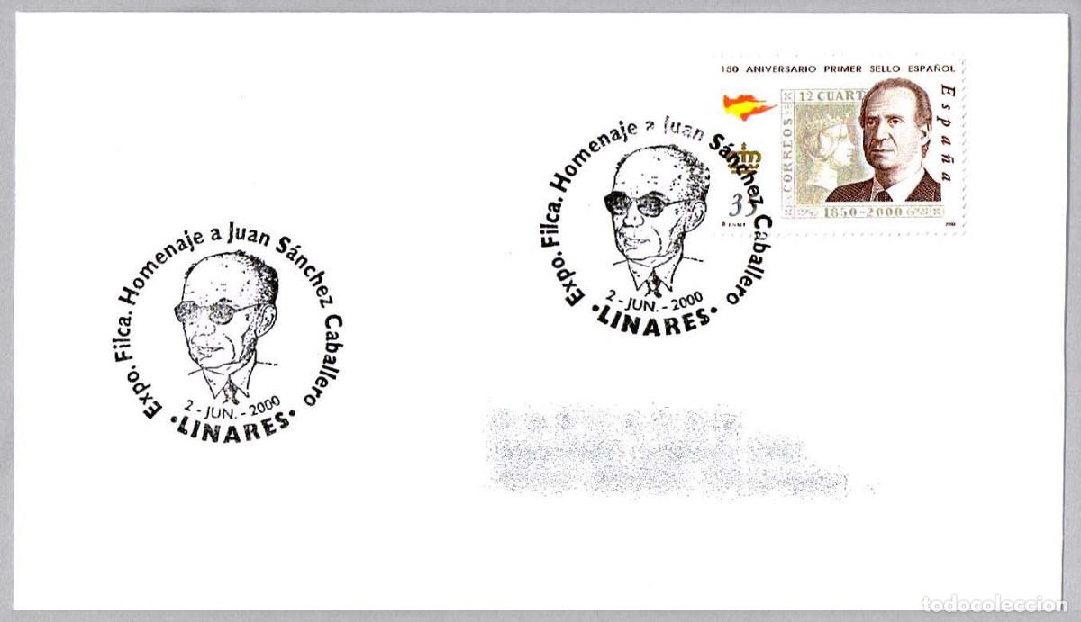 Sellos: Matasellos EXP.FIL. HOMENAJE A JUAN SANCHEZ CABALLERO. Linares, Jaen, Andalucia, 2000