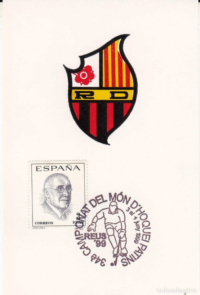 Sellos: MATASELLOS REUS - CAMPIONATS DEL MOS D'HOQUEI PATINS - ( HOCKEY ) 1999 EN TARJETA REUS DEPORTIU