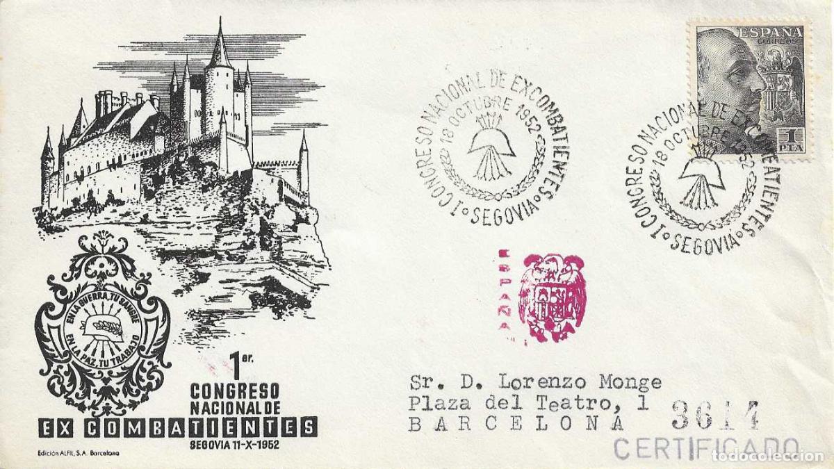 Sellos: EXCOMBATIENTES I CONGRESO NACIONAL SEGOVIA 1952. MATASELLOS SOBRE CIRCULADO ALFIL ESCUDO ROJO AGUILA