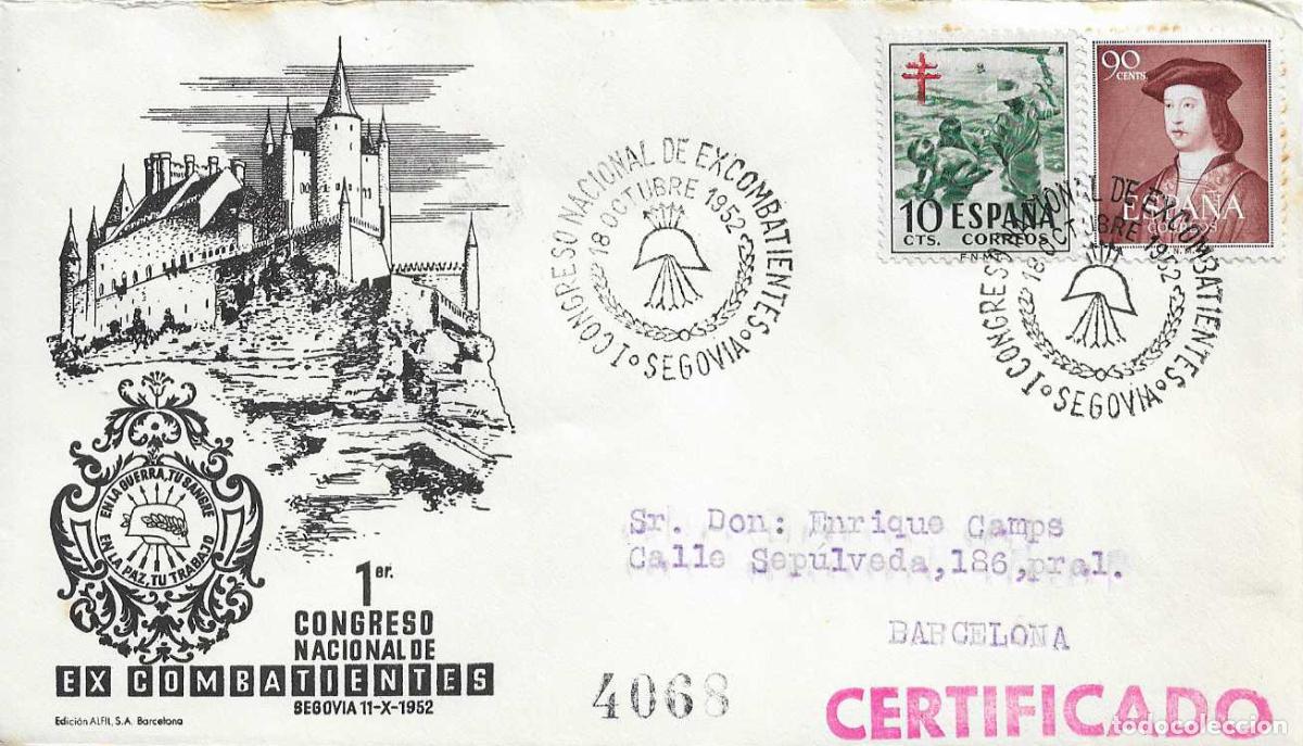 Sellos: EXCOMBATIENTES I CONGRESO NACIONAL, SEGOVIA 1952. RARO MATASELLOS EN SOBRE CIRCULADO DE ALFIL RWR