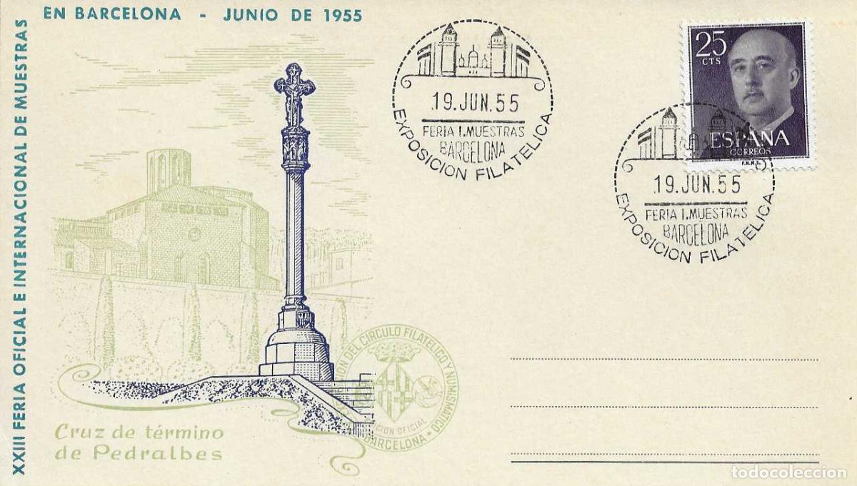 Sellos: CRUZ DE PEDRALBES EXPOSICION FERIA MUESTRAS, BARCELONA 19 JUNIO 1955. MATASELLOS TARJETA EO SERIE E