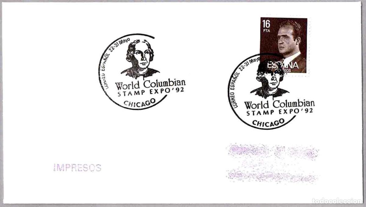 Sellos: Matasellos CORREO ESPA&Ntilde;OL EN WORLD COLUMBIAN STAMP EXPO'92 - COLON. Chicago, Estados Unidos, 1992