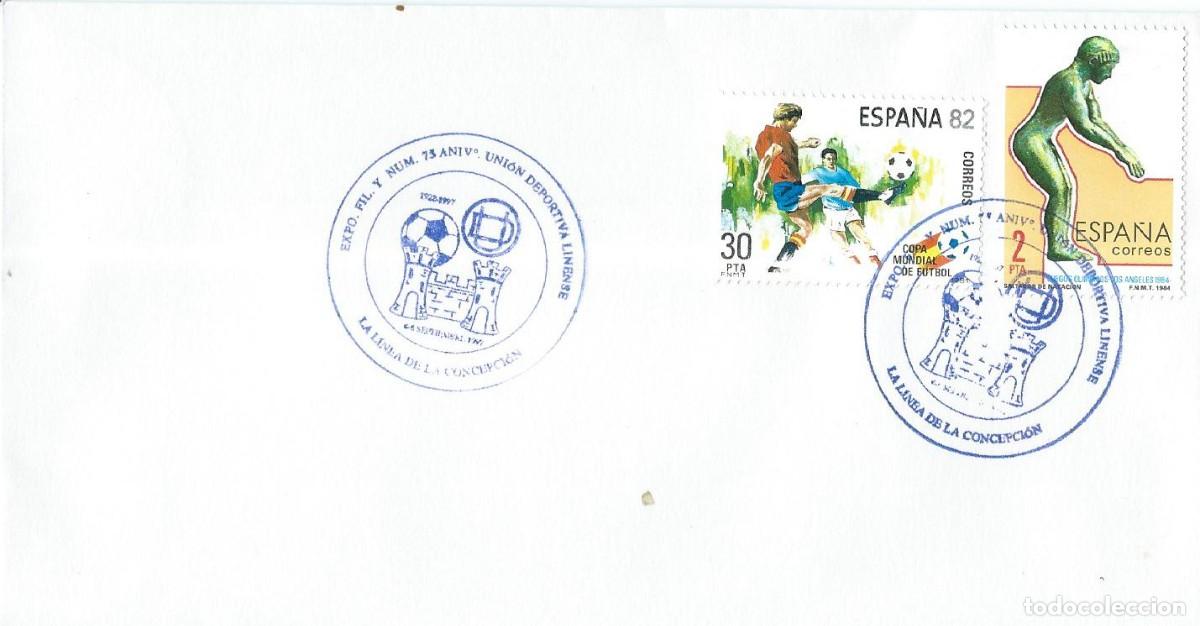 Sellos: 1997. LA L&Iacute;NEA. C&Aacute;DIZ. MATASELLOS/POSTMARK. 75 ANIV UNI&Oacute;N DEPORTIVA LINENSE. F&Uacute;TBOL. DEPORTES/SPORTS