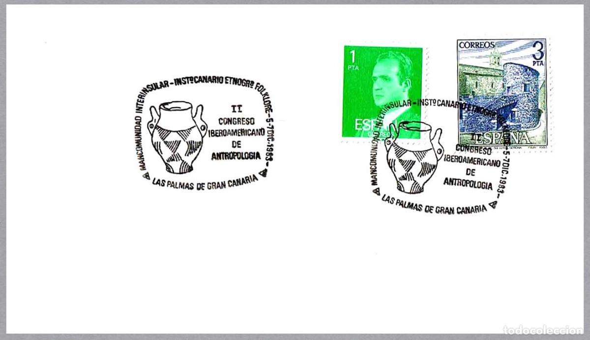 Sellos: Matasellos II CONGR. IBEROAMERICANO DE ANTROPOLOGIA. Las Palmas G.C., Canarias, 1983
