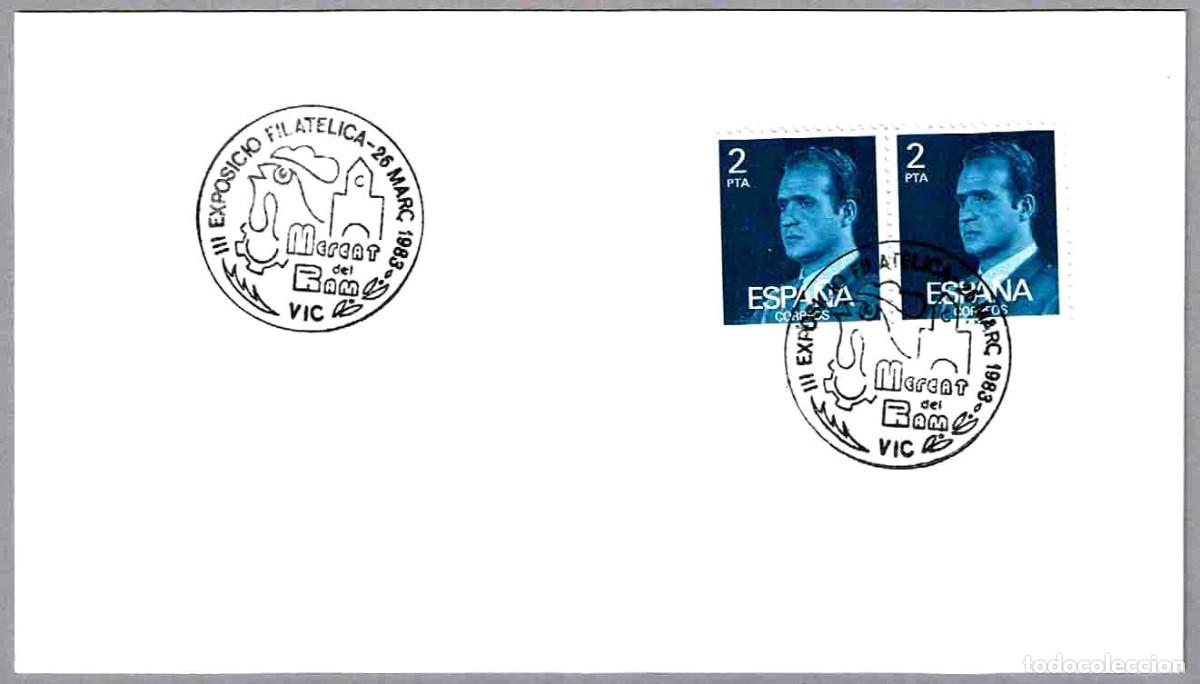Sellos: Matasellos III EXP.FIL. MERCAT DEL RAM. Vic, Barcelona, 1983