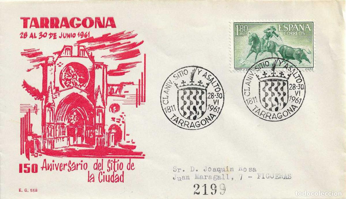 Sellos: GUERRA DE LA INDEPENDENCIA CL 150 ANIVERSARIO SITIO TARRAGONA 1961 MATASELLOS SOBRE CIRCULADO EG WXZ