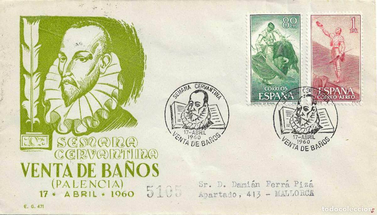 Sellos: DON QUIJOTE CERVANTES SEMANA CERVANTINA, VENTA DE BA&Ntilde;OS (PALENCIA) 1960 MATASELLOS SOBRE EG MUY RARO