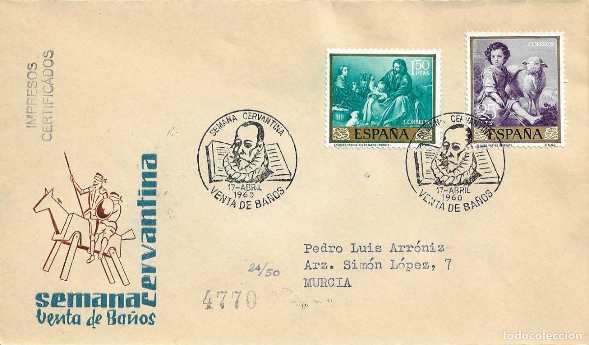 Sellos: DON QUIJOTE CERVANTES SEMANA CERVANTINA, VENTA DE BA&Ntilde;OS PALENCIA 1960 MATASELLOS SOBRE BALAIRON RARO