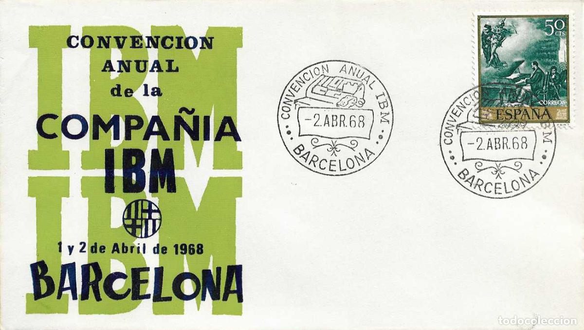 Sellos: INFORMATICA CONVENCION ANUAL IBM ESPA&Ntilde;A, BARCELONA 1968. MATASELLOS SOBRE SIN CIRCULAR EG RARO ASI