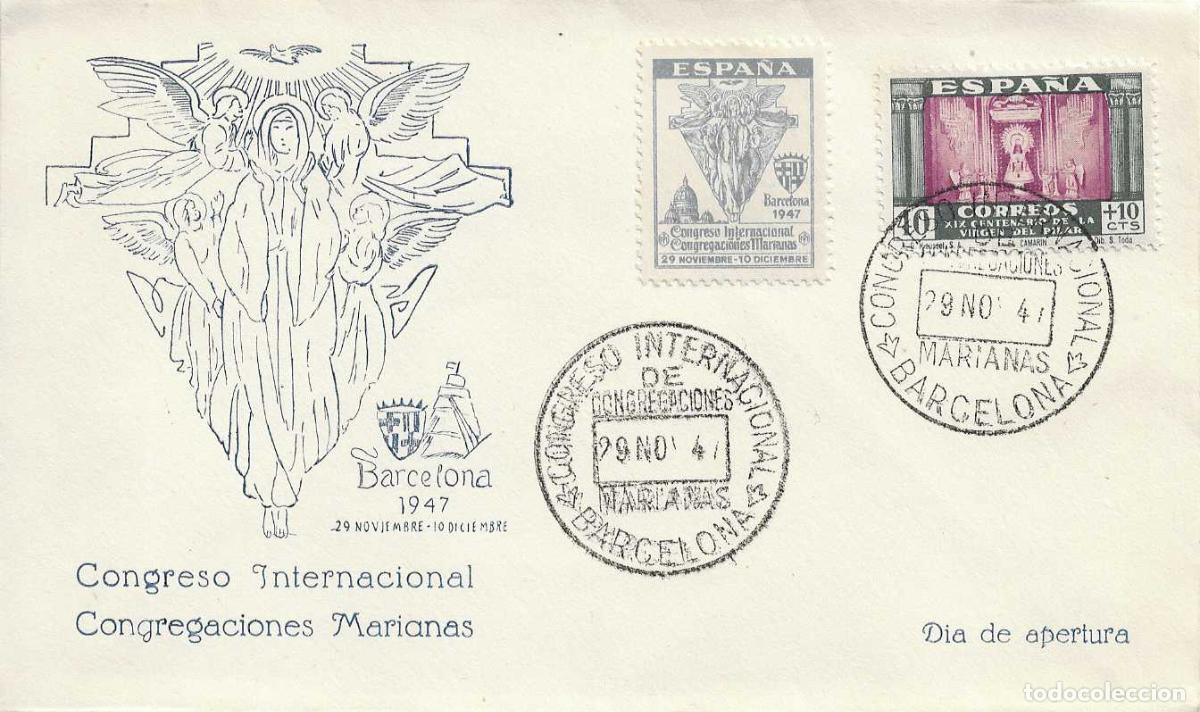 Sellos: MUY RARO SOBRE (100 EJEMPLARES) MATASELLOS CONGREGACIONES MARIANAS CONGRESO BARCELONA 1947 VER DORSO