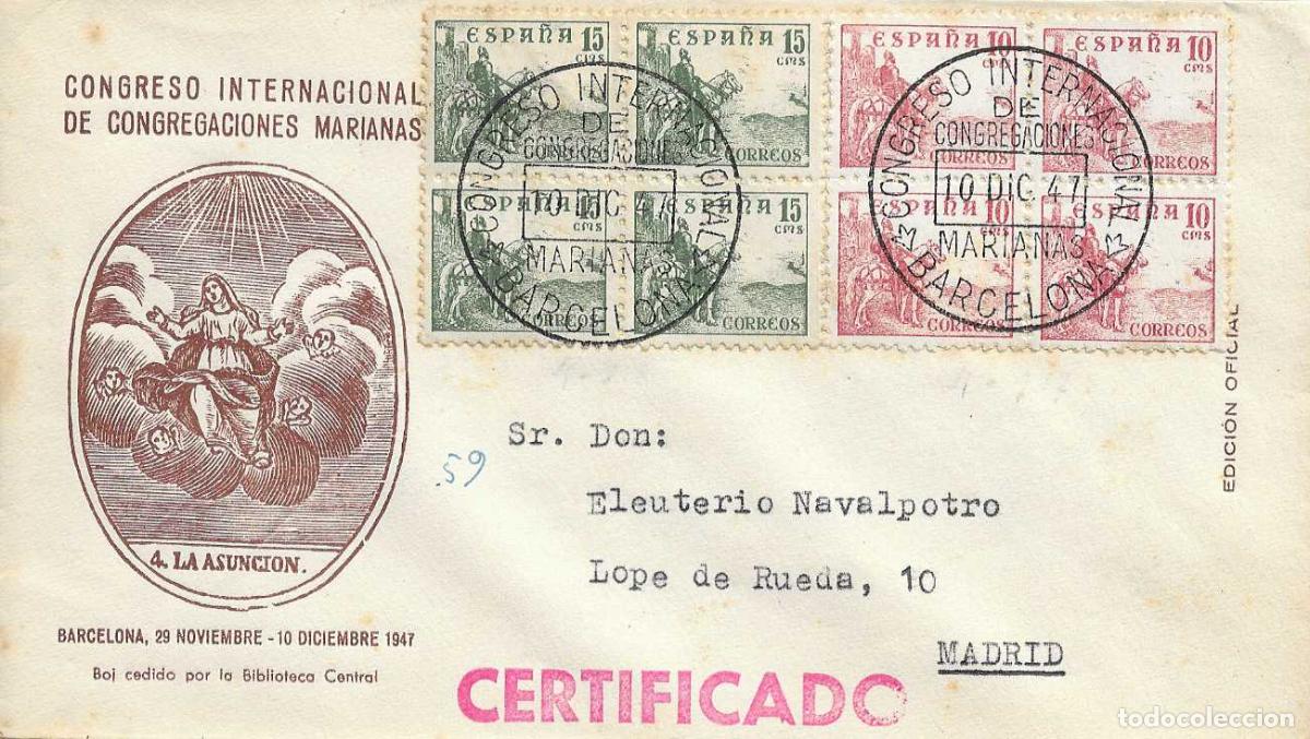 Sellos: RELIGION CONGREGACIONES MARIANAS CONGRESO BARCELONA 10 DICIEMBRE 1947 MATASELLOS SOBRE EO VI&Ntilde;ETA VER