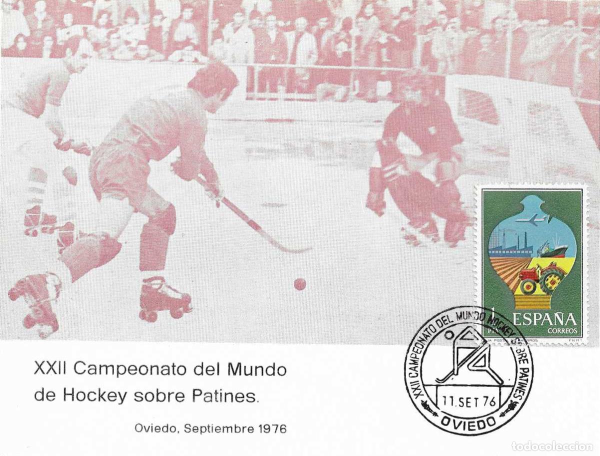 Sellos: HOCKEY PATINES XXII CAMPEONATO DEL MUNDO, OVIEDO (ASTURIAS) 1976. RARO MATASELLOS EN BONITA TARJETA