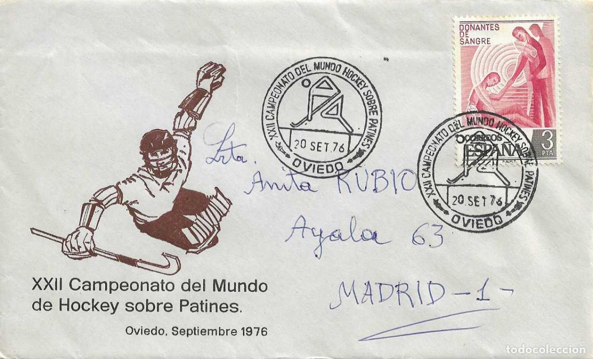 Sellos: HOCKEY PATINES XXII CAMPEONATO MUNDO, OVIEDO (ASTURIAS) 20 SEPTIEMBRE 1976 MATASELLOS SOBRE RARO ASI