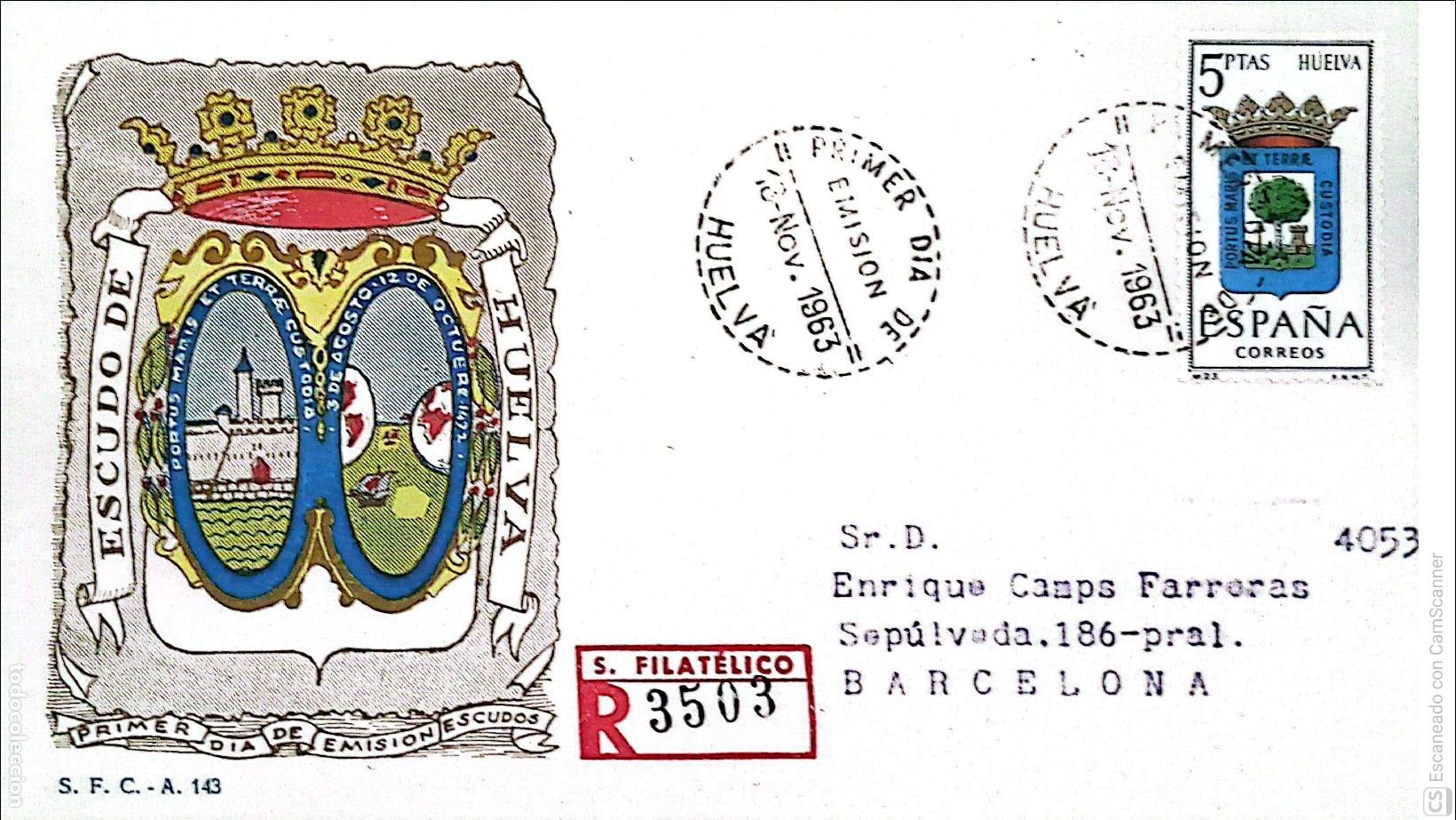 Sellos: Espa&ntilde;a. SPD 1491 Escudo de Huelva. Matasello Primer D&iacute;a 18-Nov.1963 Huelva. Numeraci&oacute;n Edifil.
