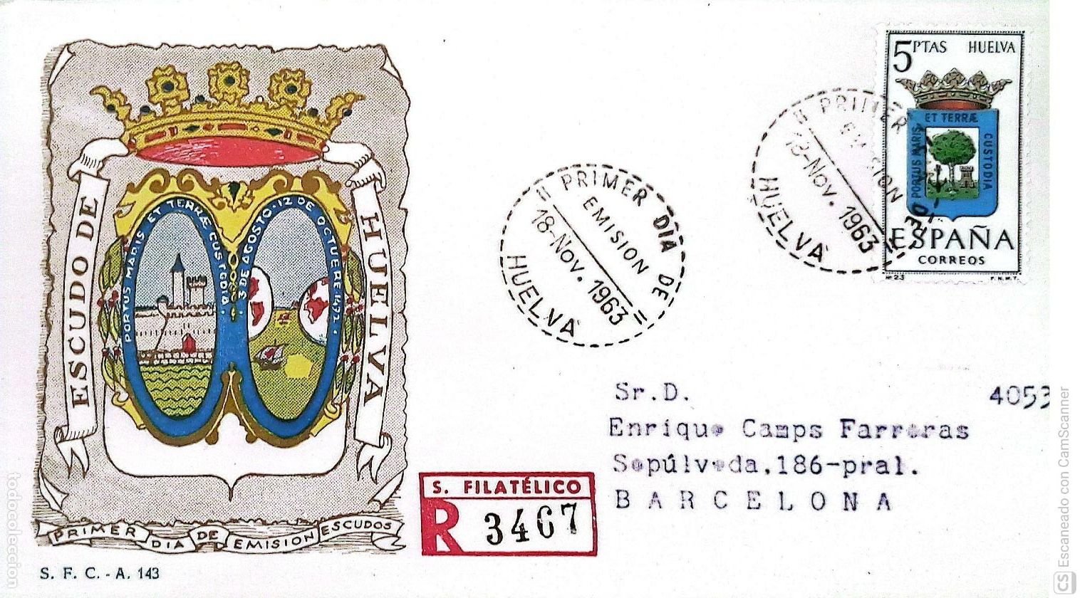 Sellos: Espa&ntilde;a. SPD 1491 Escudo de Huelva. Matasello Primer D&iacute;a 18-Nov.1963 Huelva. Numeraci&oacute;n Edifil.