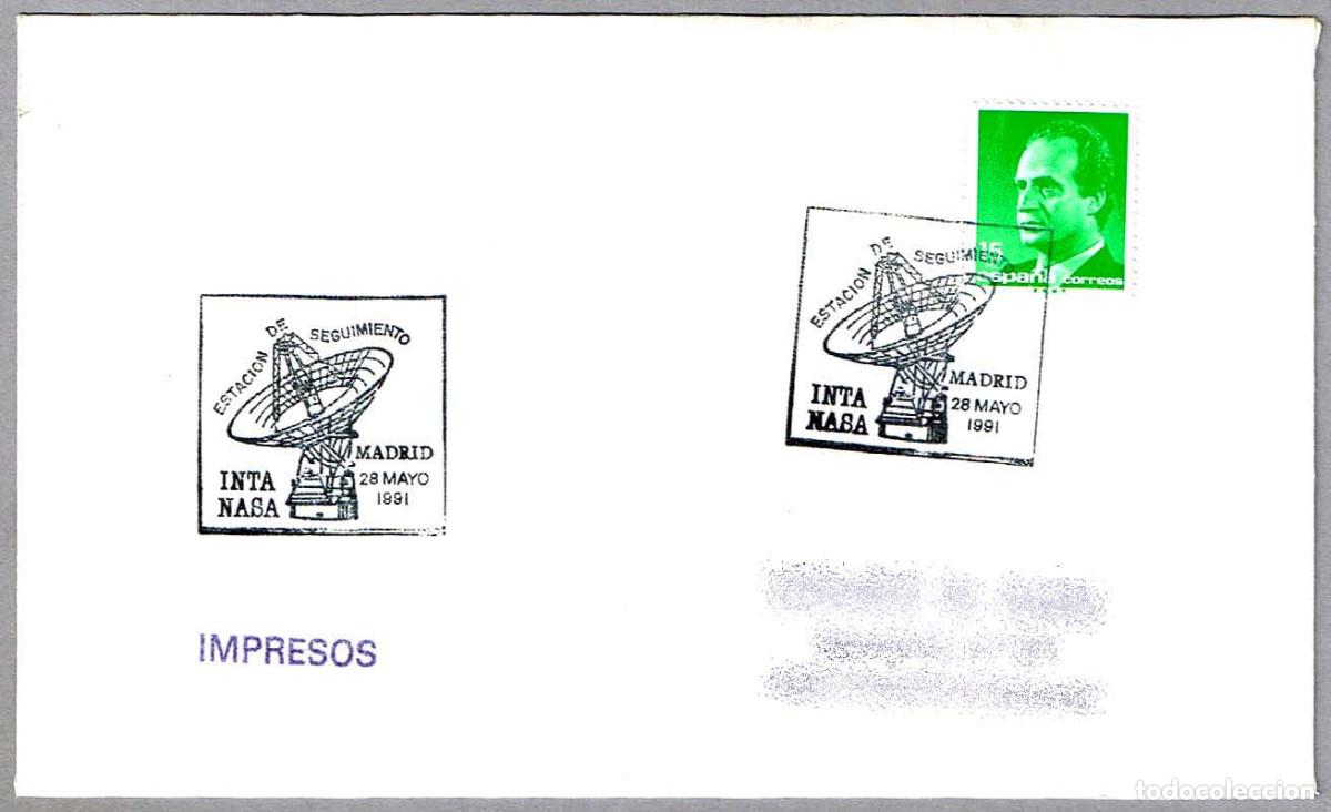 Sellos: Matasellos INTA NASA - ESTACION DE SEGUIMIENTO. Madrid 1991
