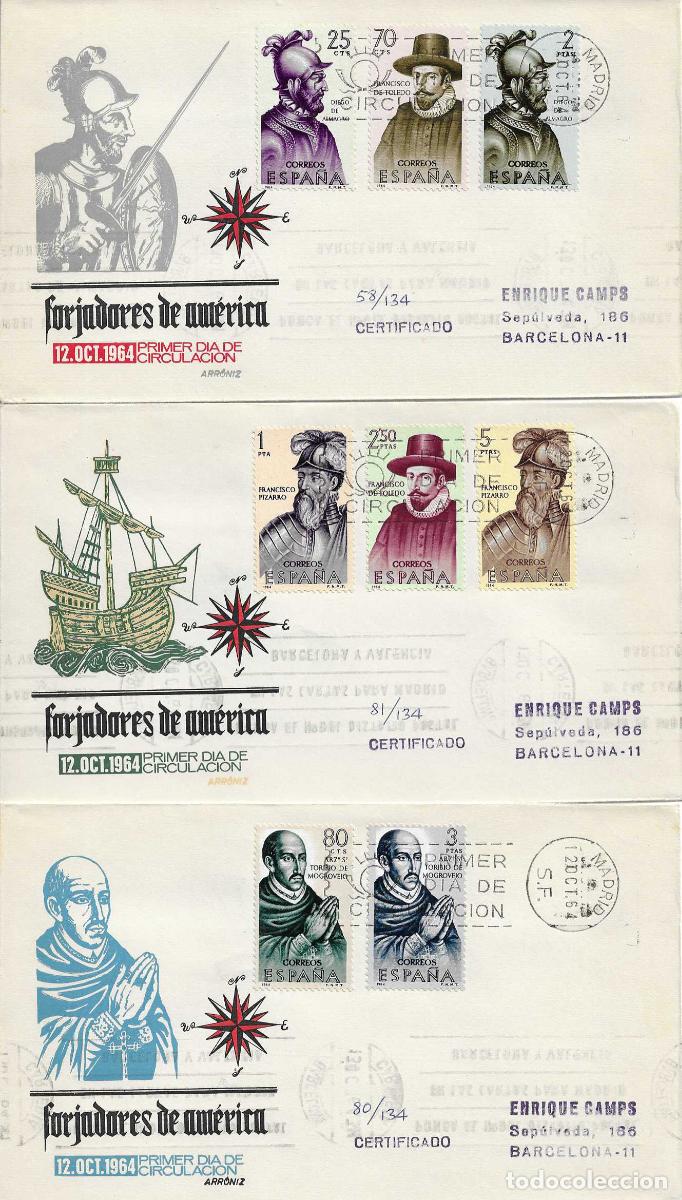 Sellos: FORJADORES DE AMERICA 1964 (EDIFIL 1622/29) EN TRES SOBRES PRIMER DIA CIRCULADOS ARRONIZ RAROS ASI