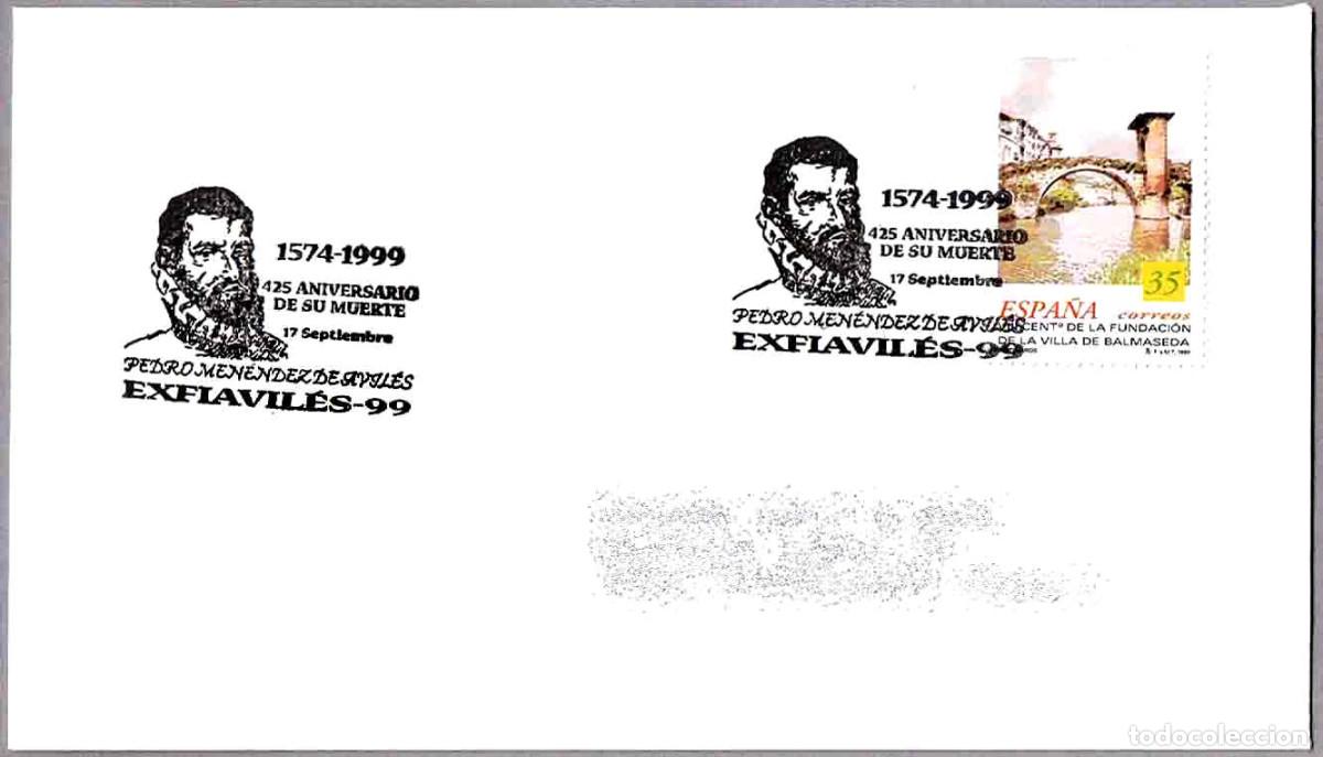 Sellos: Matasellos 425 ANIV. MUERTE PEDRO MENENDEZ DE AVILES. Aviles, Asturias, 1999
