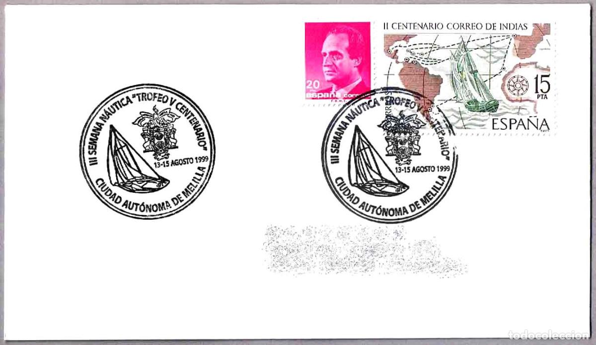Sellos: Matasellos III SEMANA NAUTICA TROFEO V CENTENARIO. Melilla 1999