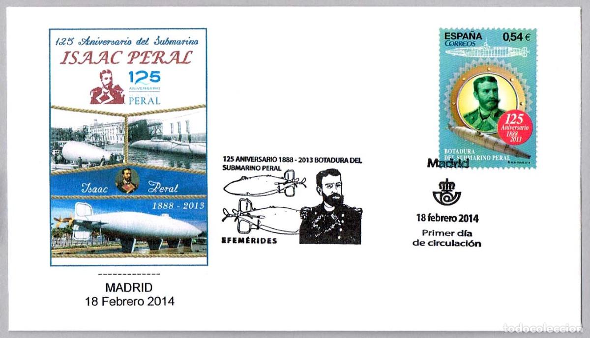Sellos: Matasellos Primer Dia - 125 ANIV. SUBMARINO ISAAC PERAL. Madrid 2014