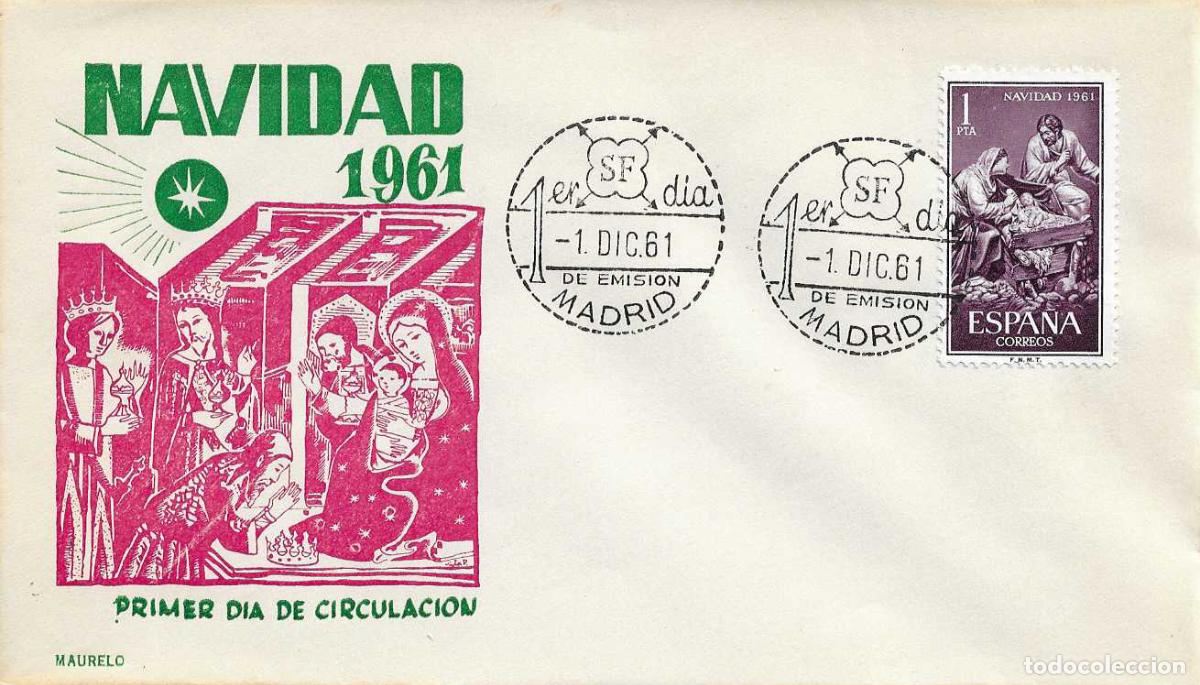 Sellos: NAVIDAD 1961 LA SAGRADA FAMILIA (EDIFIL 1400) EN SOBRE PRIMER DIA DE MAURELO RELIGION REYES MAGOS