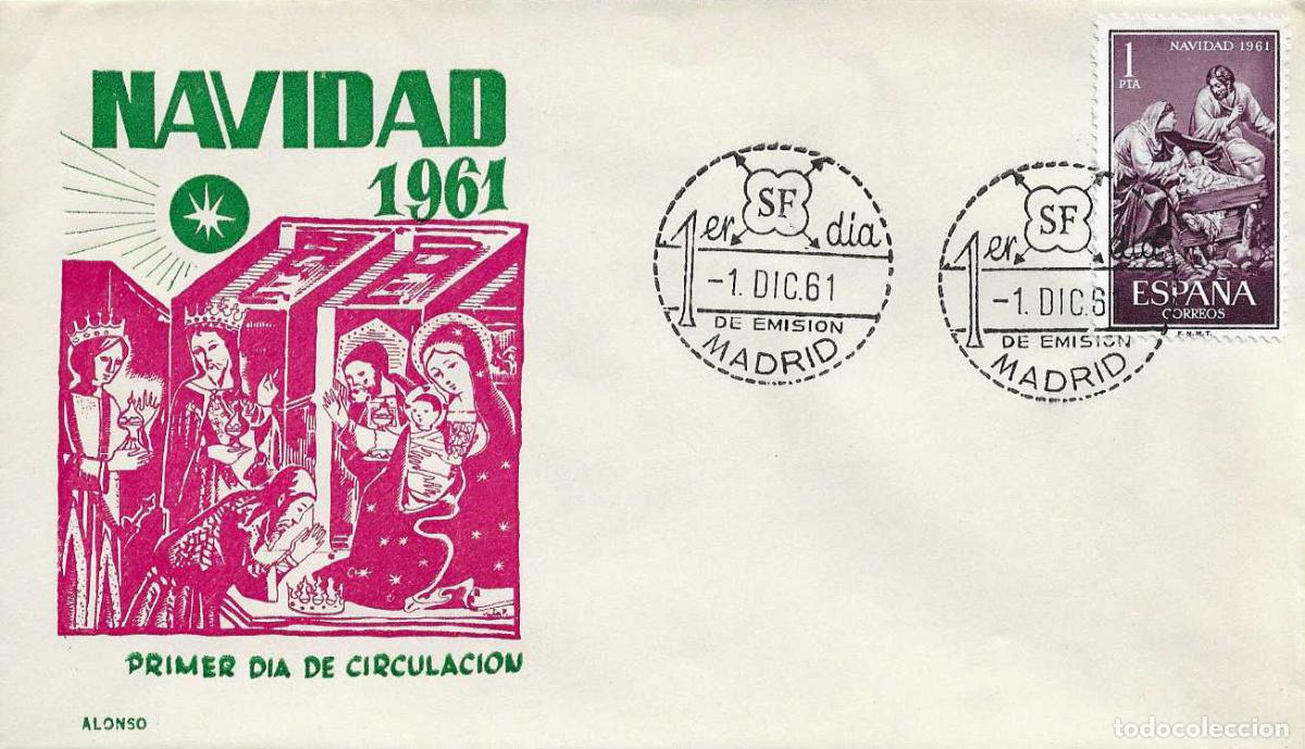 Sellos: NAVIDAD 1961 LA SAGRADA FAMILIA (EDIFIL 1400) EN SOBRE PRIMER DIA DE ALONSO RELIGION REYES MAGOS