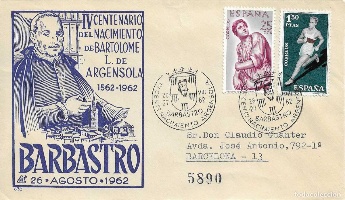 Sellos: ARGENSOLA IV CENTENARIO NACIMIENTO, BARBASTRO (HUESCA) 1962. RARO MATASELLOS SOBRE CIRCULADO DP RWR