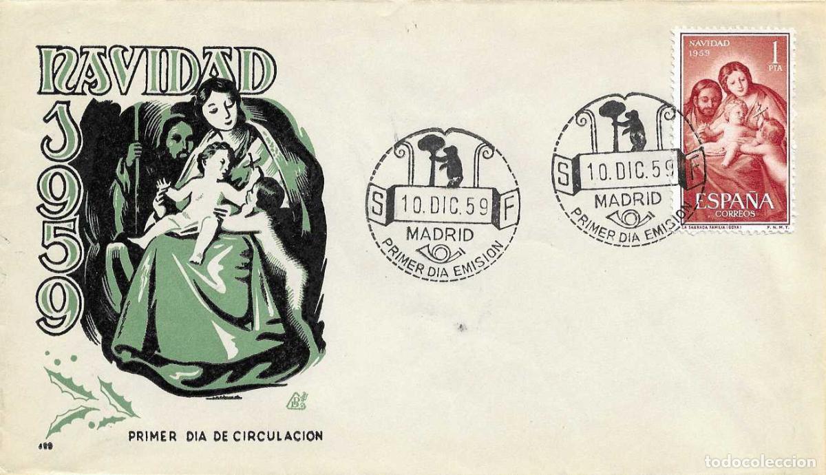Sellos: NAVIDAD 1959 PINTURA SAGRADA FAMILIA GOYA (EDIFIL 1253) EN SOBRE PRIMER DIA SIN CIRCULAR DE DP RARO