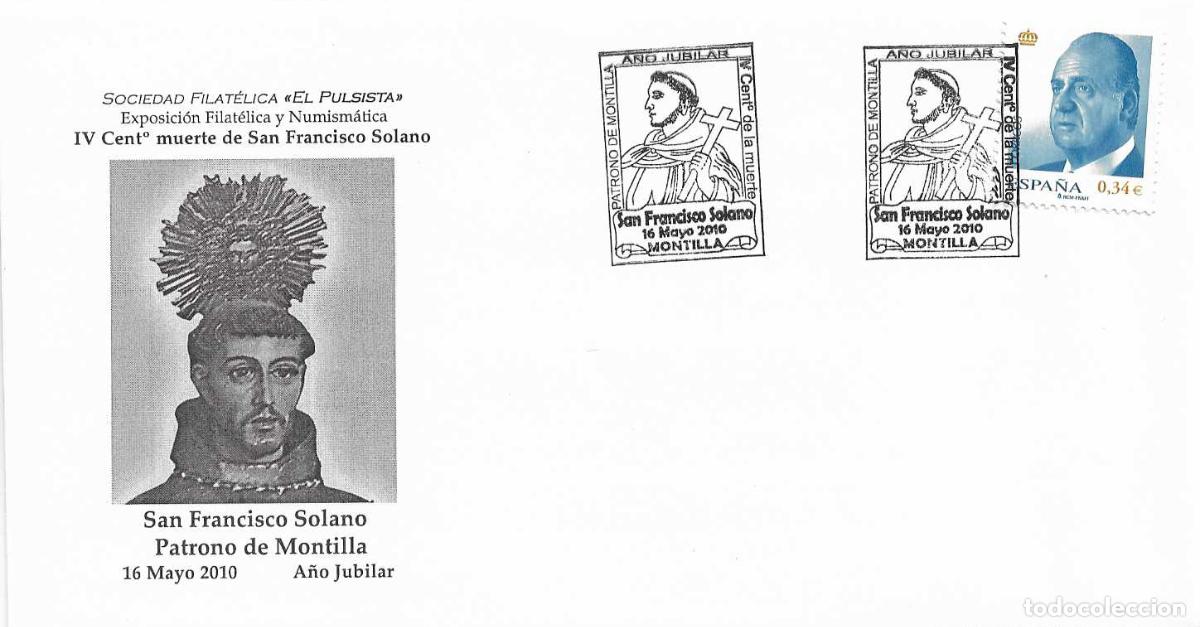 Sellos: SAN FRANCISCO SOLANO A&Ntilde;O JUBILAR IV CENT PATRONO, MONTILLA (CORDOBA) 2010. MATASELLOS EN RARO SOBRE