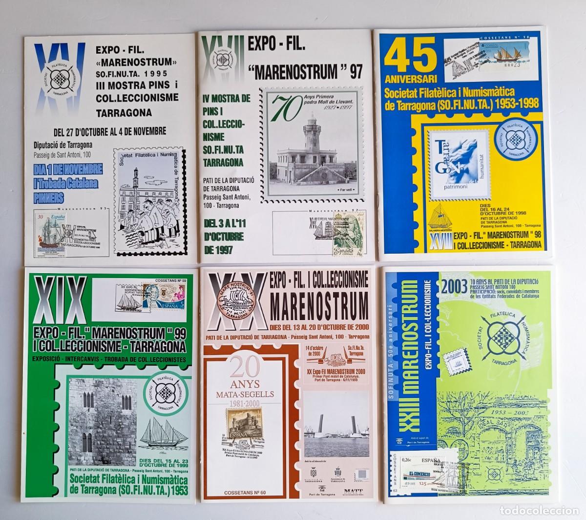 Sellos: 6 REVISTAS CON SELLO Y MATASELLOS DE LAS EXPO. FIL. - MARENOSTRUM - TGNA. A&Ntilde;OS 1995-97-98-99-2000-03