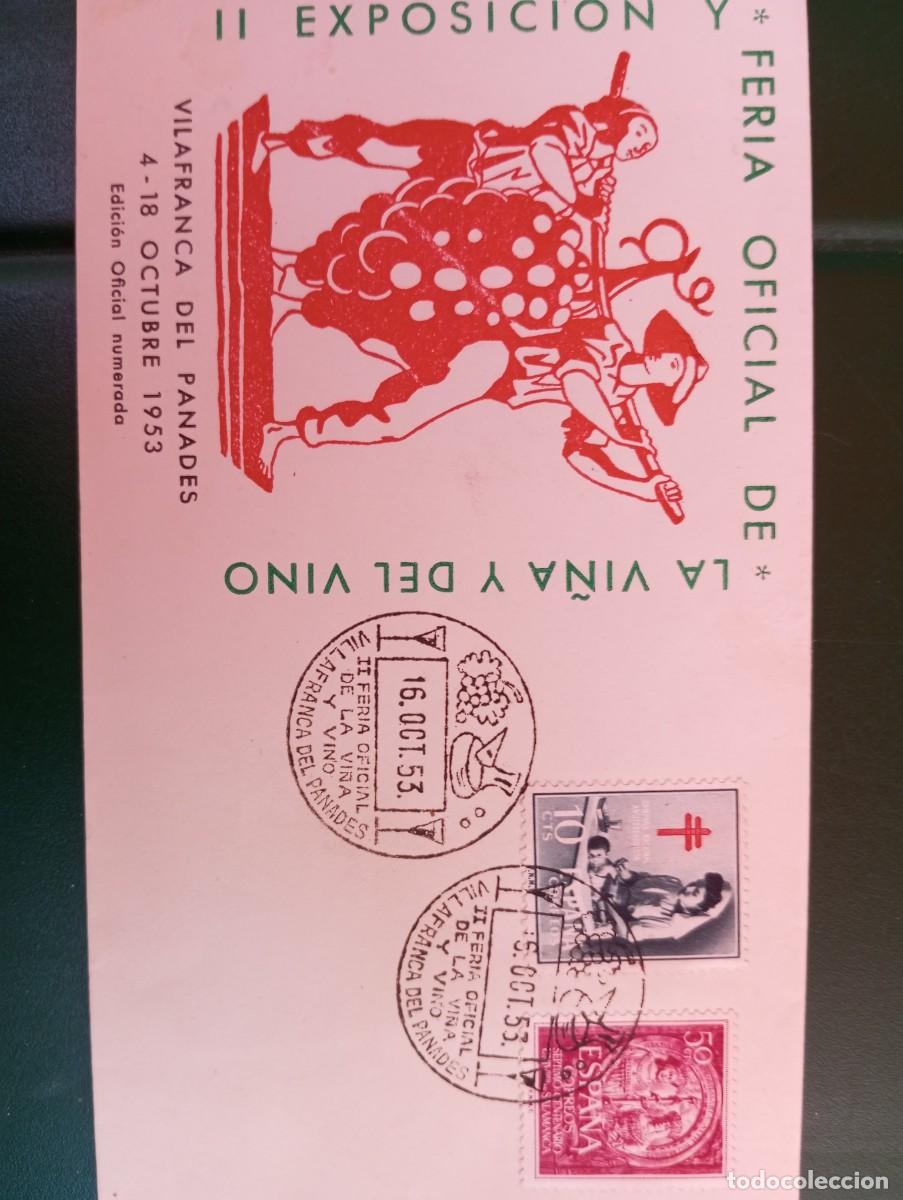 Sellos: ESPA&Ntilde;A 1953, FERIA OFICIAL DE LA VI&Ntilde;A Y EL VINO DE VILLAFRANCA DEL PANADES