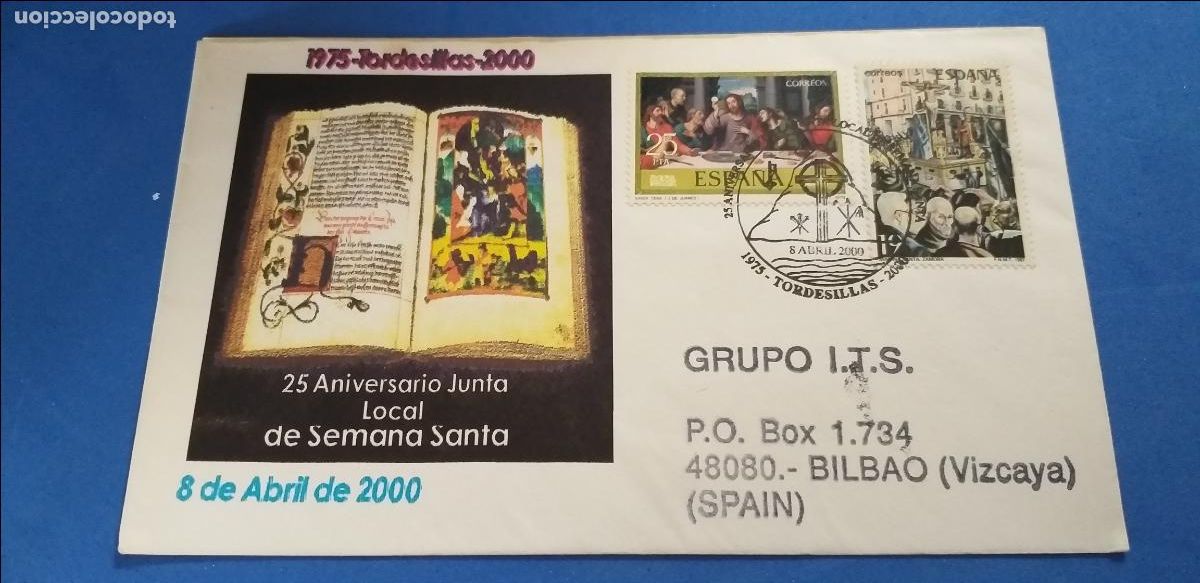 Sellos: 25 ANIV&ordm; JUNTA LOCAL DE SEMANA SANTA: MATASELLOS ESPECIAL EN SOBRE ILUSTRADO- TORDESILLAS. A&ntilde;o 2000