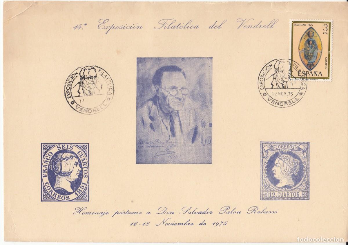 Sellos: MATASELLOSXPOSICION FILAT&Eacute;LICA DEL VENDRELL - EN TARJETA HOMENAJE A SALVADOR PALAU - 1975