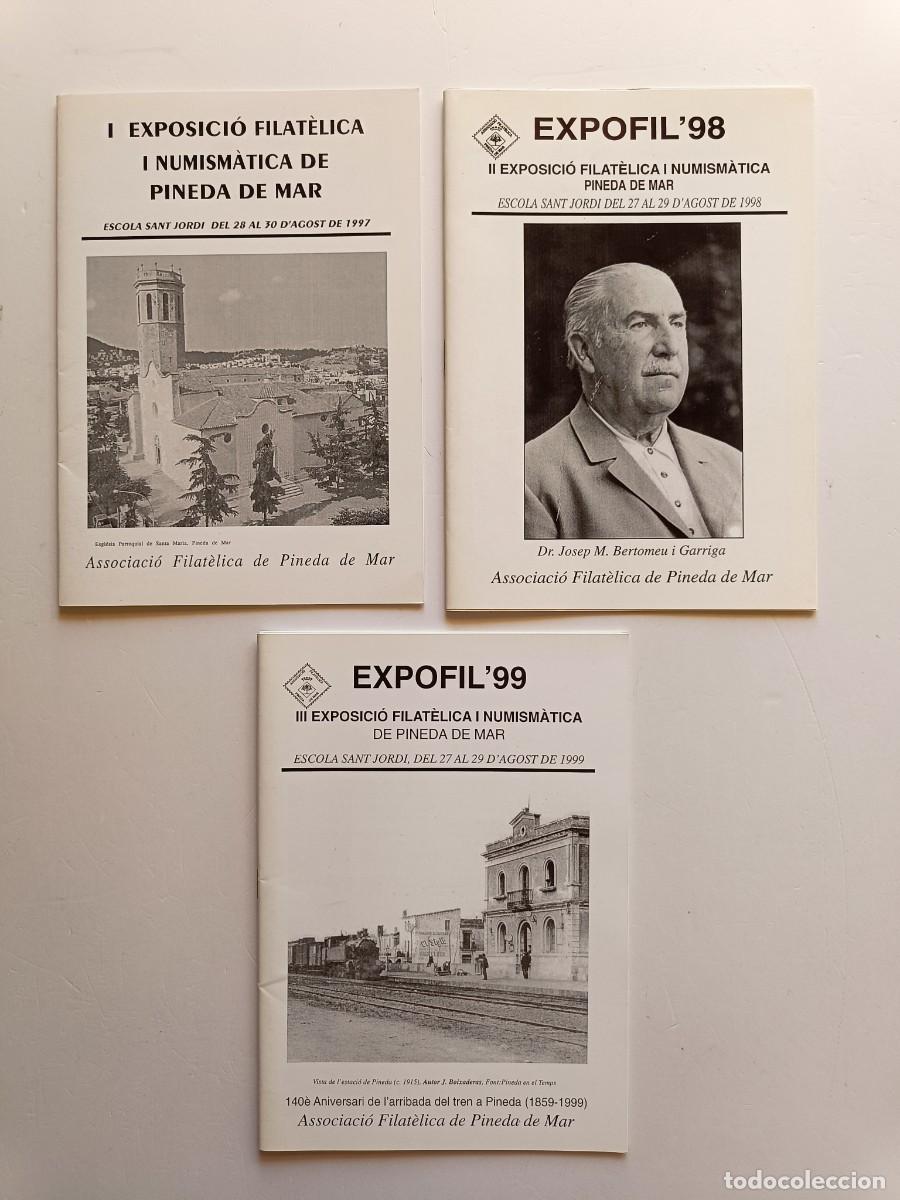Sellos: REVISTAS I - II - III EXPOSICI&Oacute;N FILAT&Egrave;LICA I NUMISM&Agrave;TICA DE PINEDA DE MAR - 1997-98 MATASELLADAS