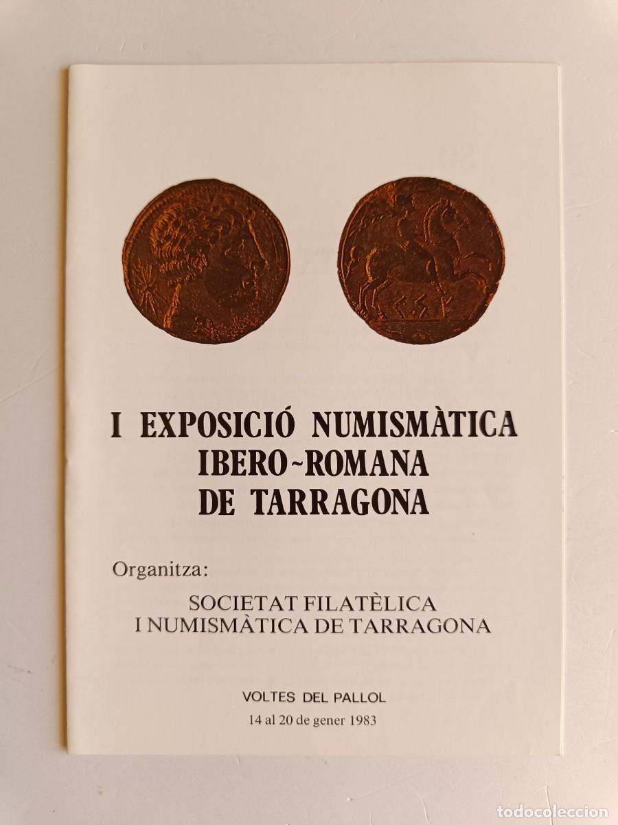Sellos: REVISTA I EXPOSICI&Oacute; NUMISM&Agrave;TICA IBERO - ROMANA DE TARRAGONA 1983 - SOFINUTA - MATASELLADA