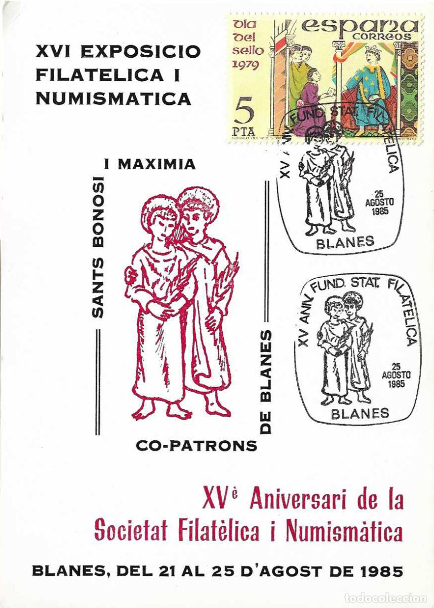 Sellos: SANTOS SAN BONOSO Y SAN MAXIMIANO, BLANES (GERONA GIRONA) 1985. RARO MATASELLOS EN TARJETA RELIGION