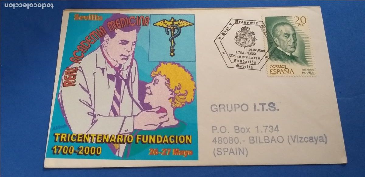 Sellos: SOBRE PRIMER D&Iacute;A. Tricentenario de la real academia de medicina. Sevilla