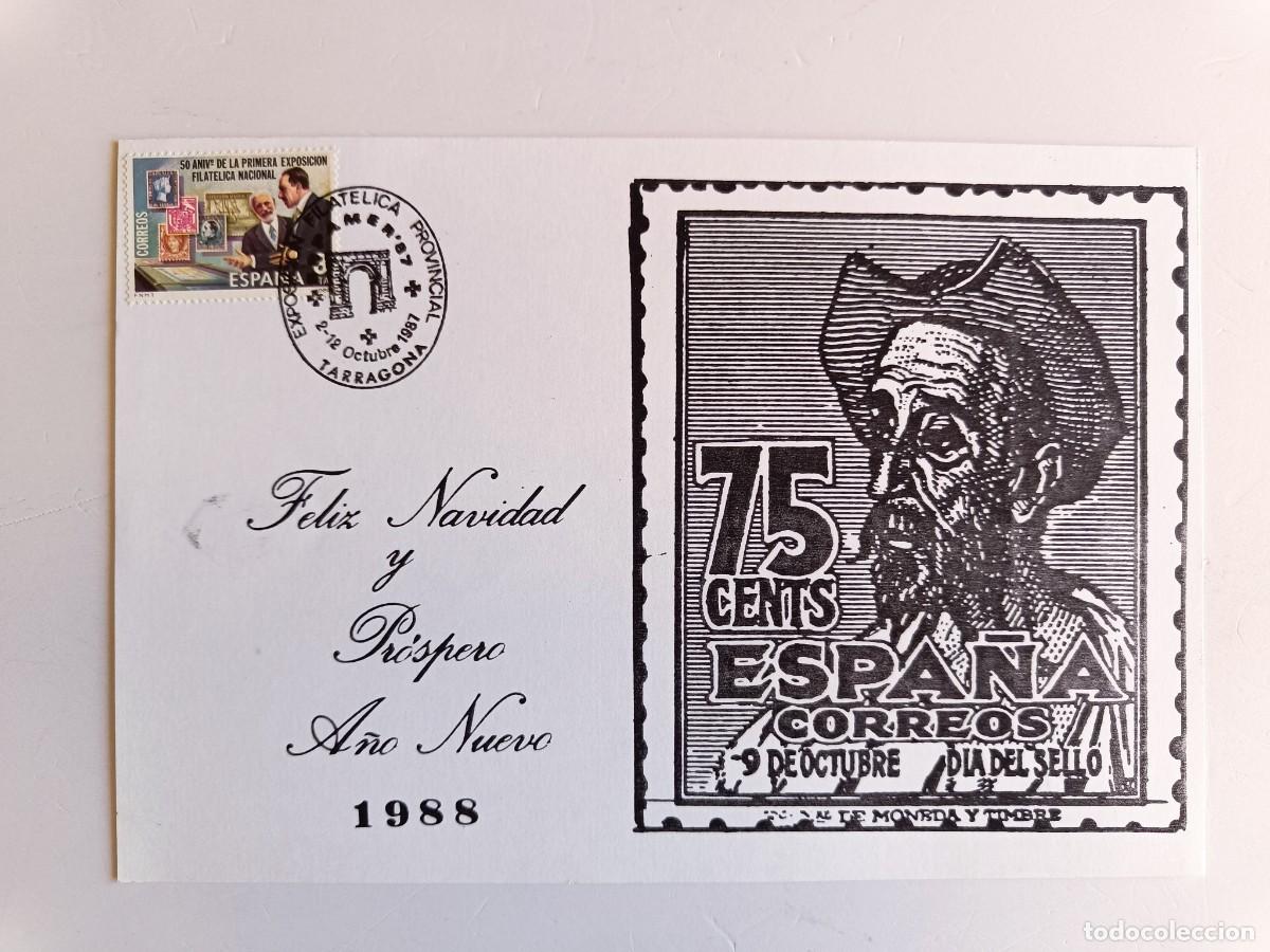 Sellos: TARJETA FELICITACION NAVIDAD 14x21 CM. 1988 - EXPOSICI&Oacute;N FILAT&Eacute;LICA PROVINCIAL ESPAMER 87 TARRAGONA