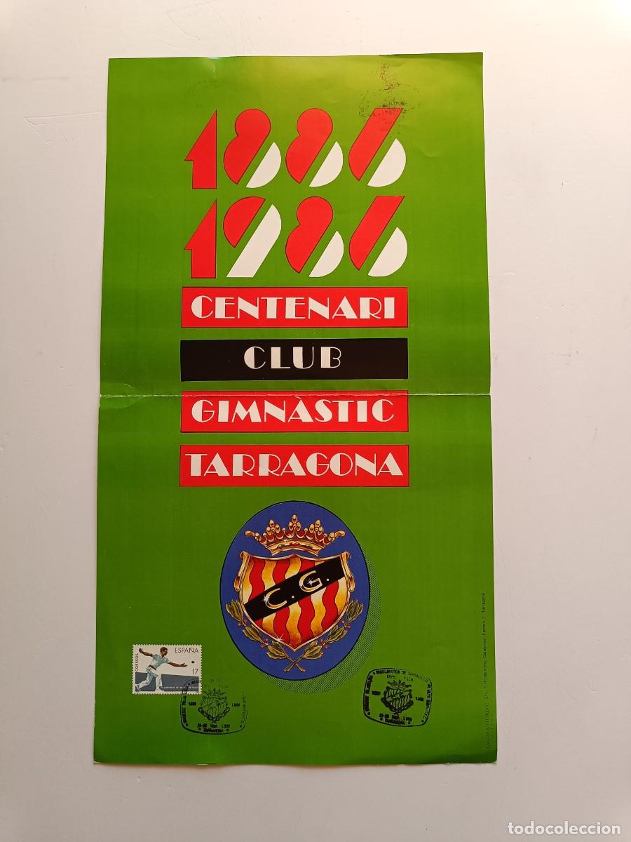 Sellos: CARTEL CENTENARI CLUB GIMN&Agrave;STIC TARRAGONA 1886 - 1986 23,5 x 43 - CON SELLO MATASELLADO