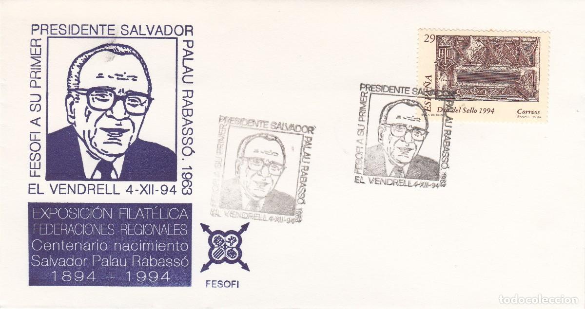Sellos: MATASELLOS - EL VENDRELL FESOFI A SALVADOR PALAU RABAS&Oacute; - 1994