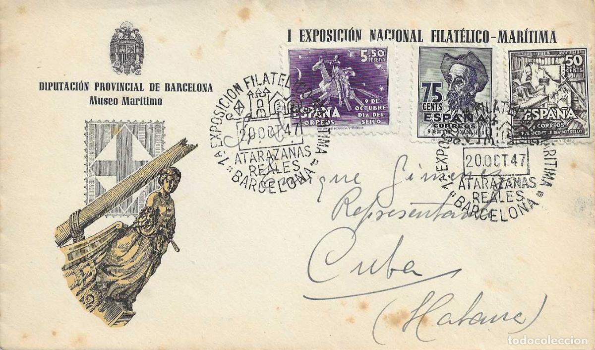 Sellos: DON QUIJOTE IV CENTENARIO CERVANTES 1947 (EDIFIL 1012/14) EN SOBRE 1&ordf; EXPOSICION MARITIMA BARCELONA