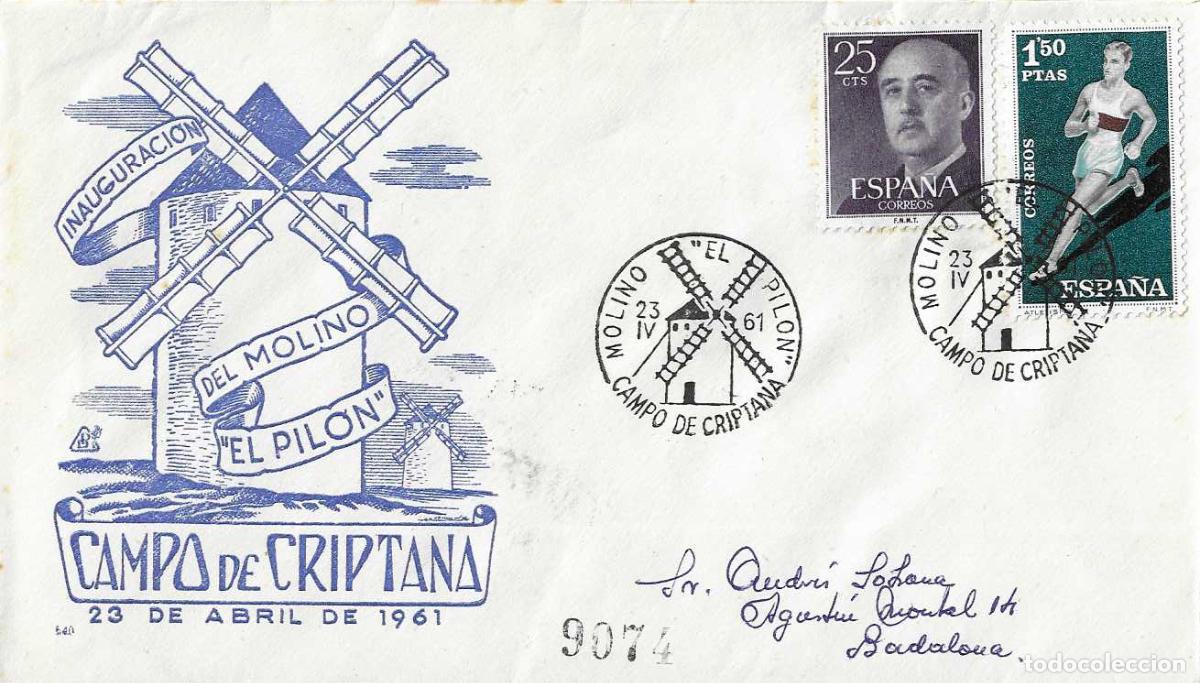Sellos: MOLINOS VIENTO INAUGURACION MOLINO EL PILON, CAMPO DE CRIPTANA CIUDAD REAL 1961. MATASELLOS SOBRE DP