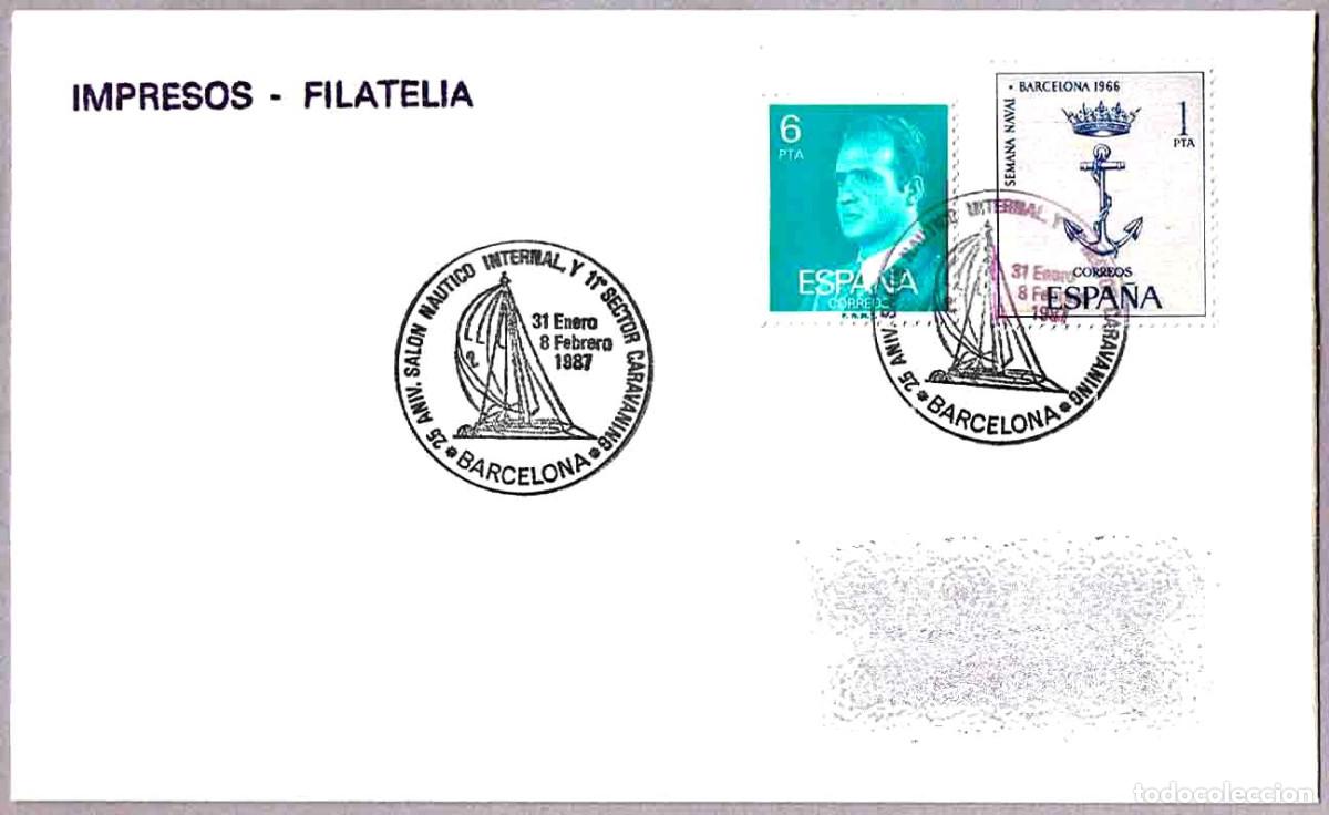 Sellos: Matasellos 25 ANIV. SALON NAUTICO INTERNACIONAL. Barcelona 1987