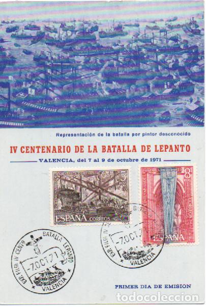 Sellos: EDIFIL 2056 Y 2057, IV CENT&ordm; DE LA BATALLADE LEPANTO, MATASELLO VALENCIA DE PRIMER DIA, 7-10-1971