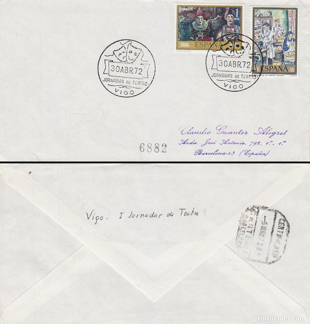 Sellos: 1972 VIGO (PONTEVEDRA), JORNADAS DE TEATRO, SOBRE CIRCULADO