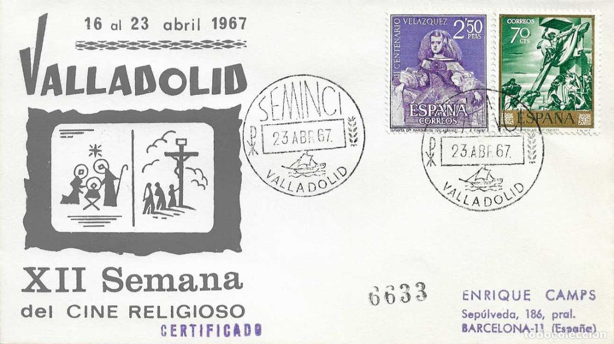 Sellos: SEMINCI XII SEMANA CINE RELIGIOSO, VALLADOLID 23 ABRIL 1967. MATASELLOS SOBRE CIRCULADO EG MUY RARO