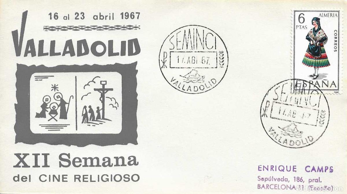 Sellos: SEMINCI XII SEMANA CINE RELIGIOSO, VALLADOLID 17 ABRIL 1967. MATASELLOS SOBRE CIRCULADO EG MUY RARO