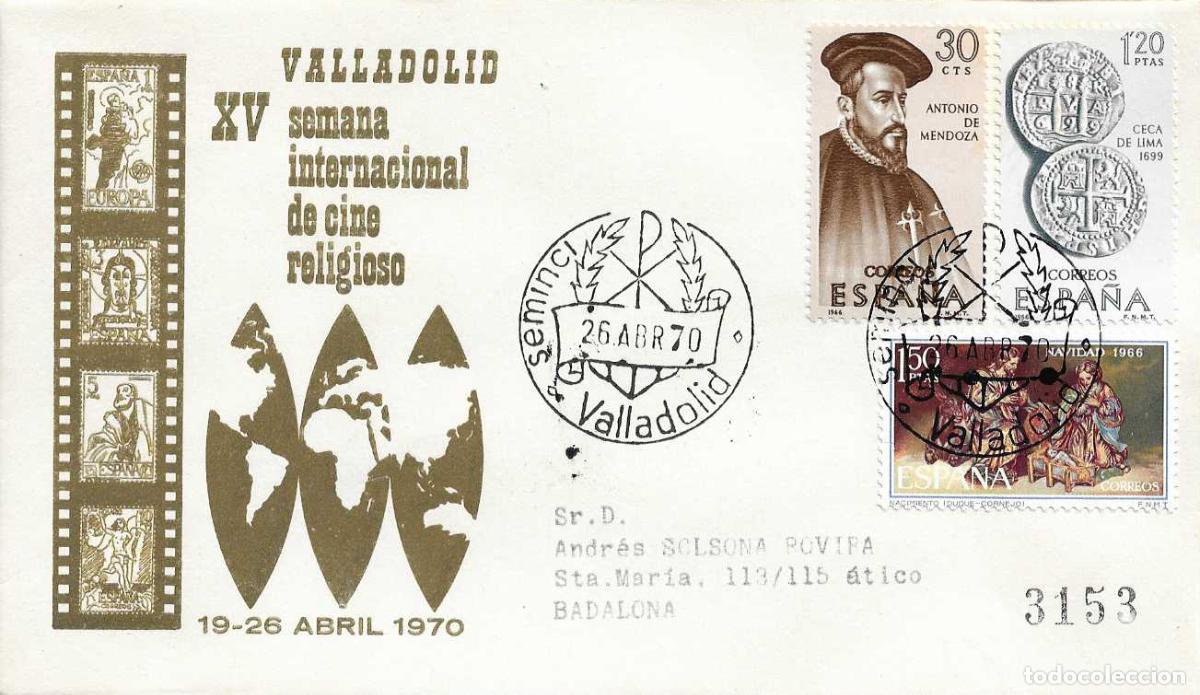 Sellos: SEMINCI XV SEMANA DE CINE RELIGIOSO, VALLADOLID 26 ABRIL 1970. MATASELLOS SOBRE CIRCULADO ALFIL RARO