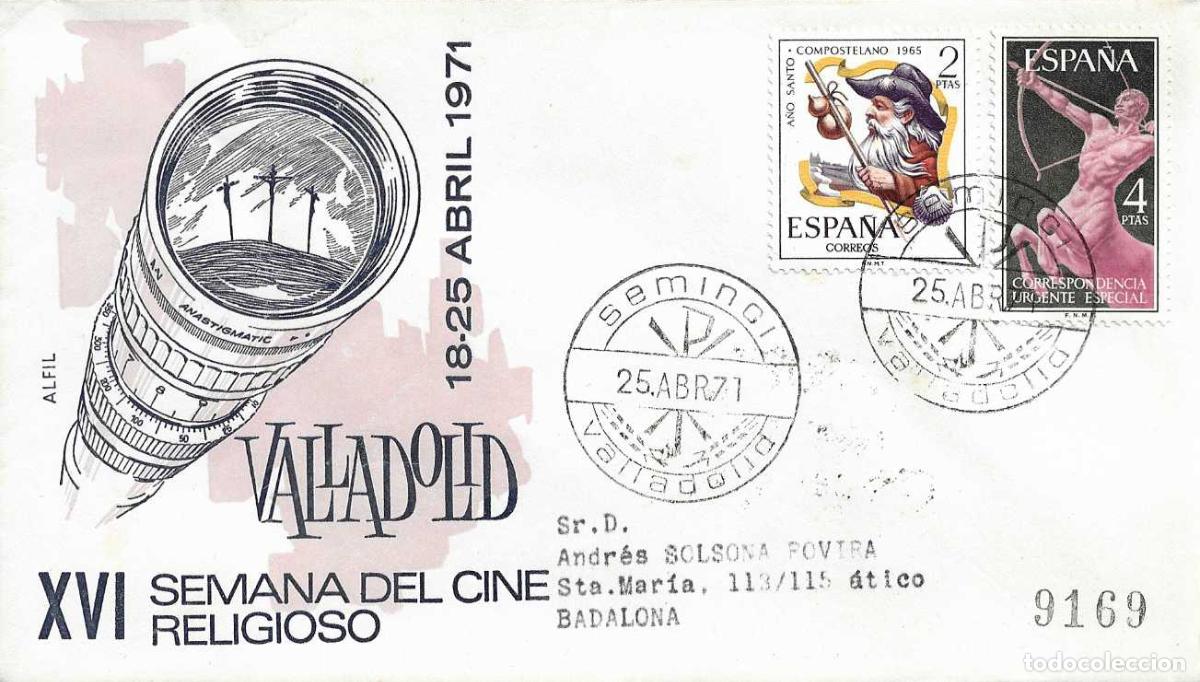 Sellos: SEMINCI XVI SEMANA DE CINE RELIGIOSO, VALLADOLID 25 ABRIL 1971 MATASELLOS SOBRE CIRCULADO ALFIL RARO